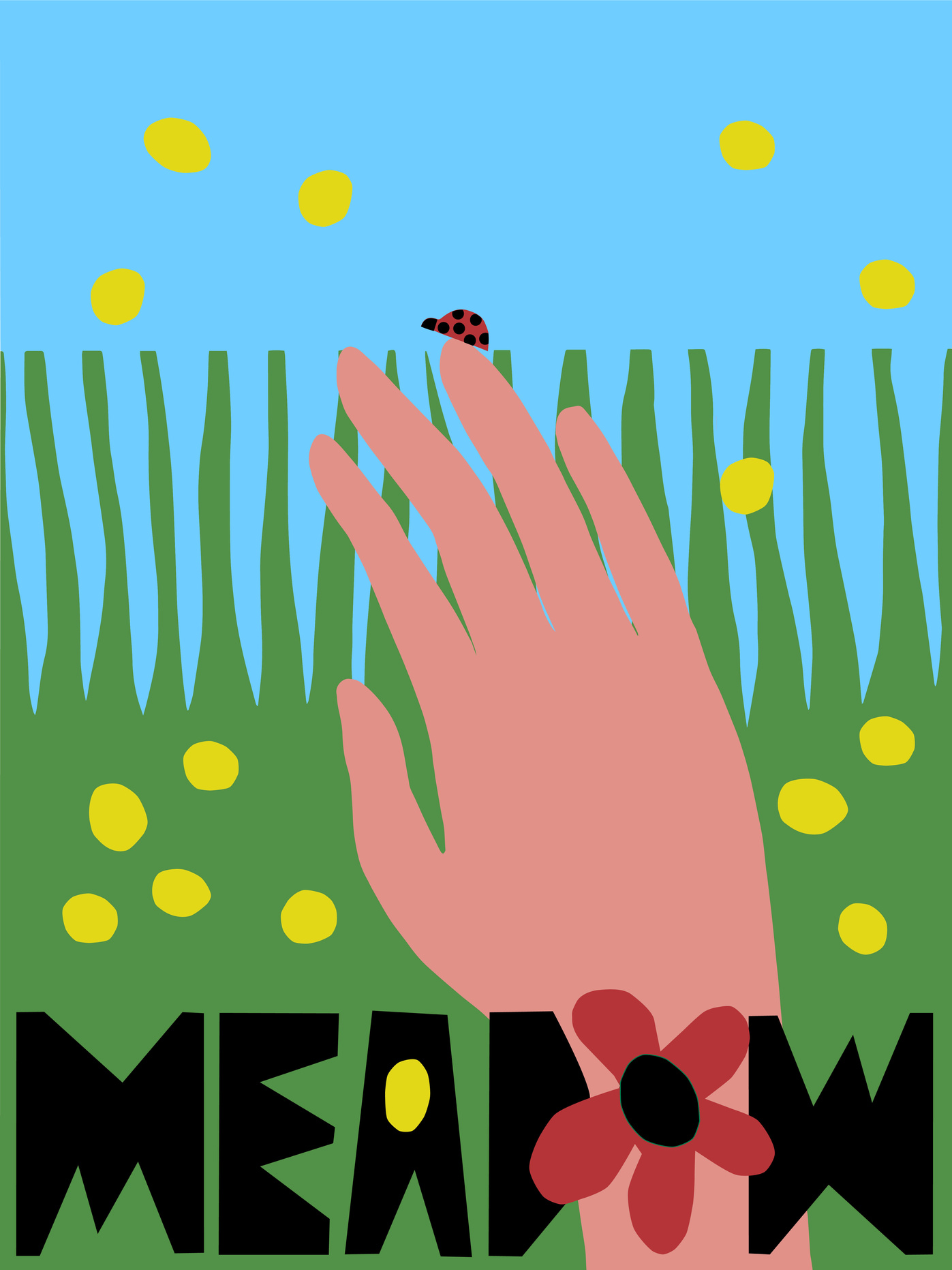 a digital poster showing a hand holding a ladybird against a blue sky. there is a green meadow and yellow flowers. at the bottom the black letters saying 'meadow' with a red flower instead of the letter 'o'